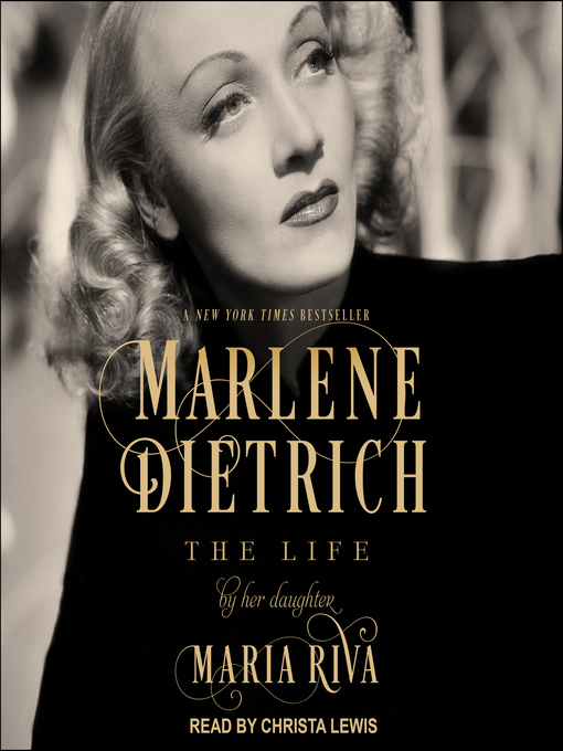 Title details for Marlene Dietrich by Maria Riva - Available